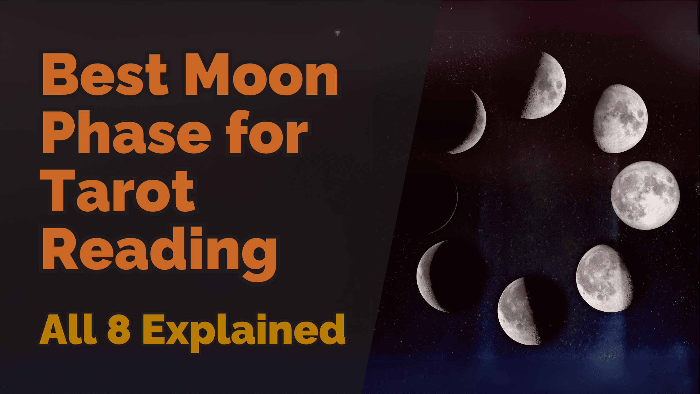 Best moon phase for tarot reading all 8 | tarot with gord