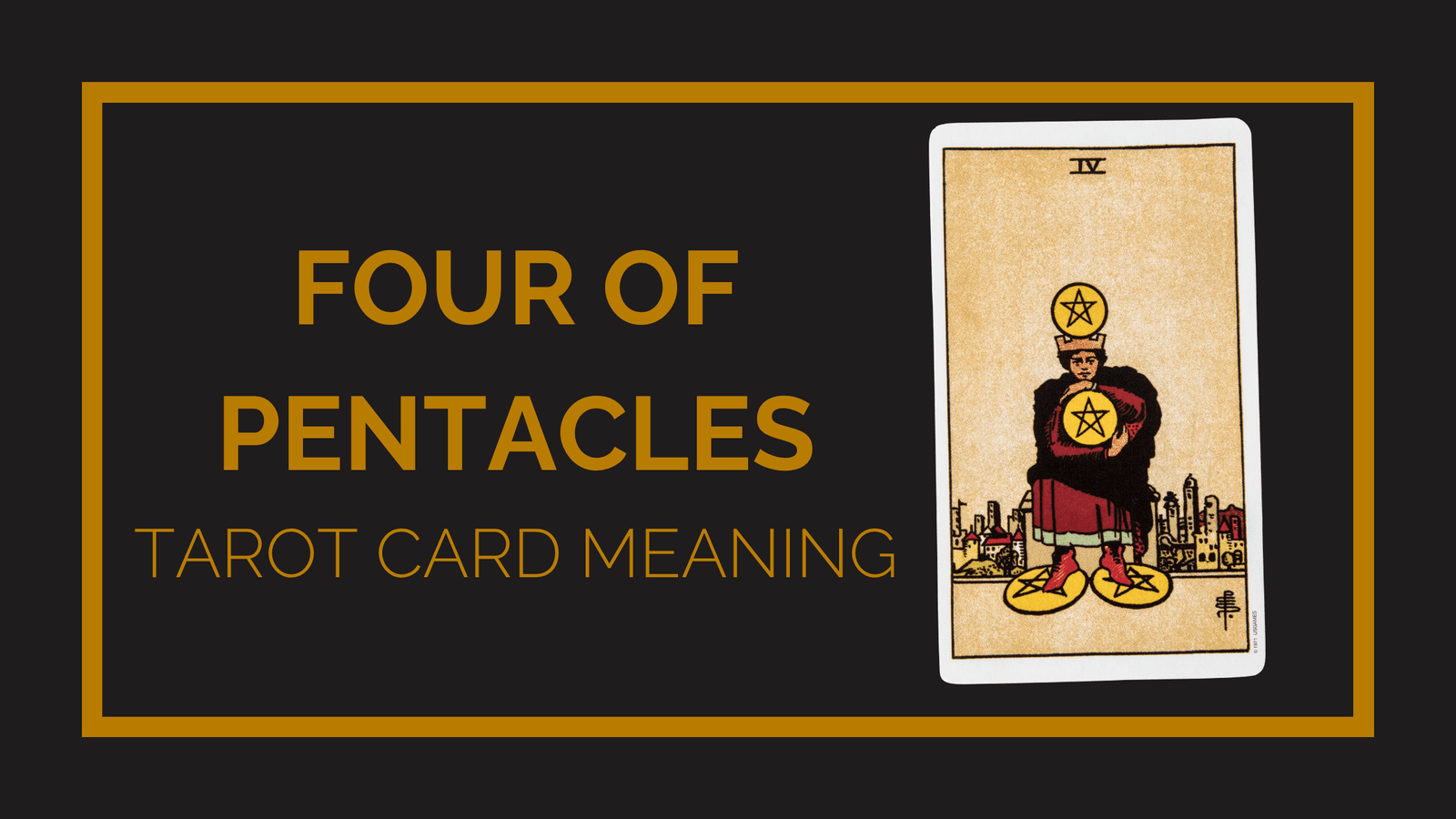 Four of pentacles tarot card meaning | tarot with gord
