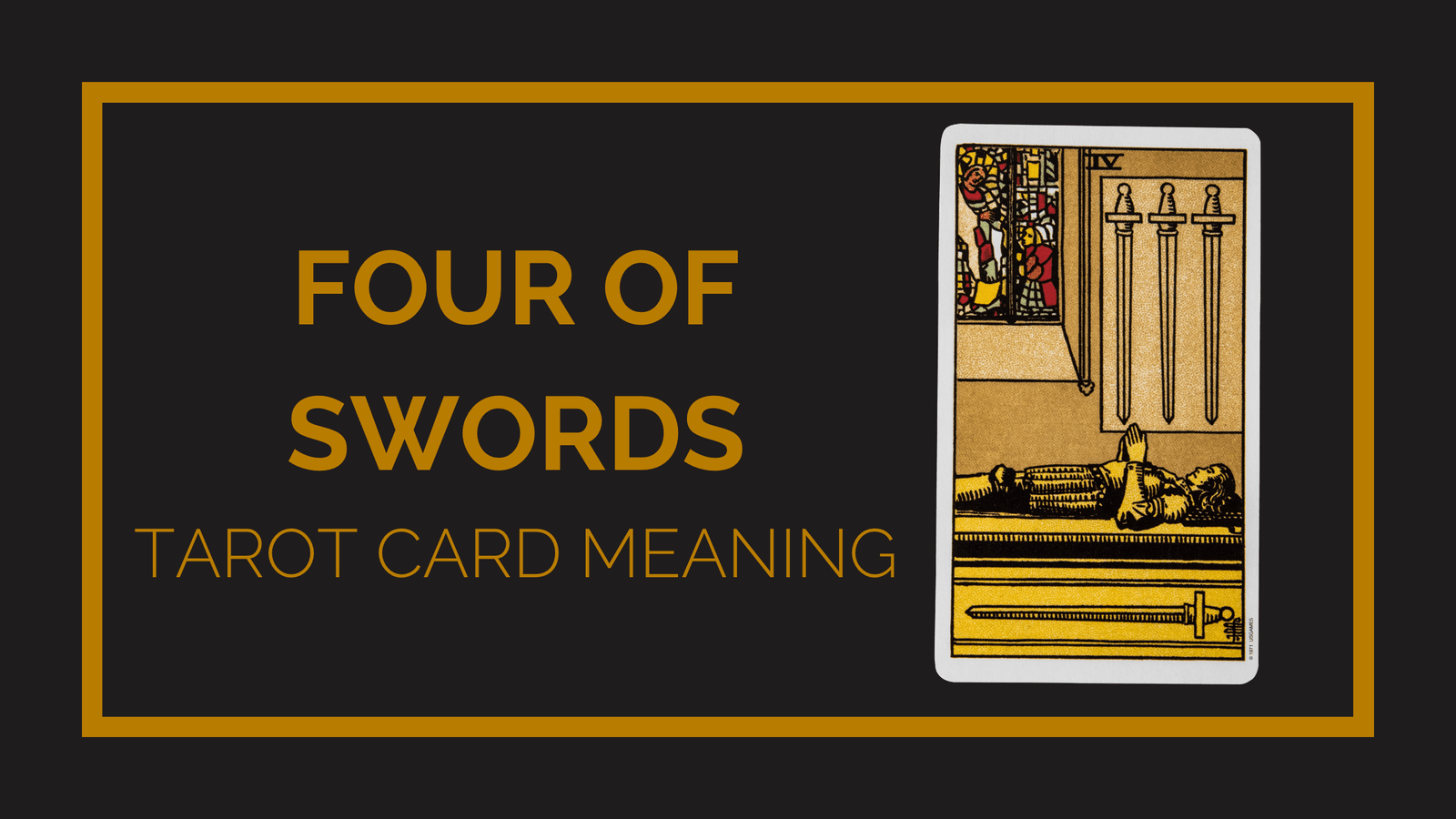 Four of swords tarot card meaning | tarot with gord