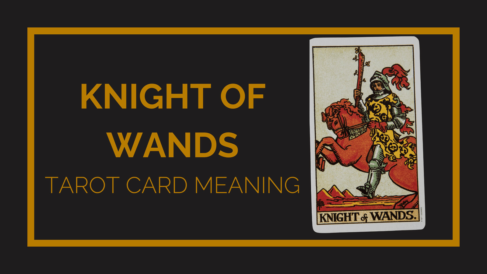 Knight of wands tarot card meaning | tarot with gord