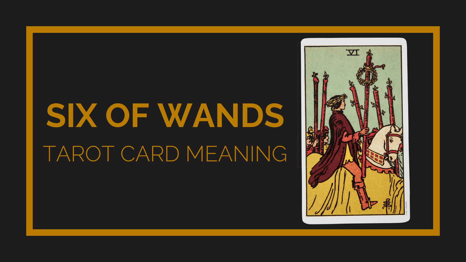 Six of wands tarot card meaning | tarot with gord