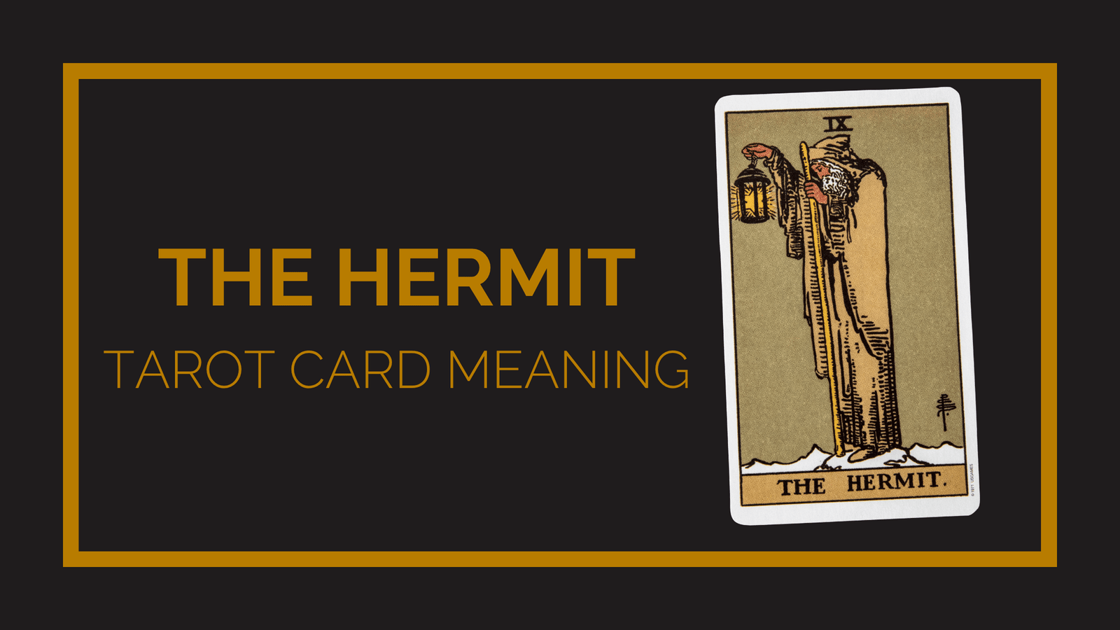 The hermit tarot card meaning | tarot with gord