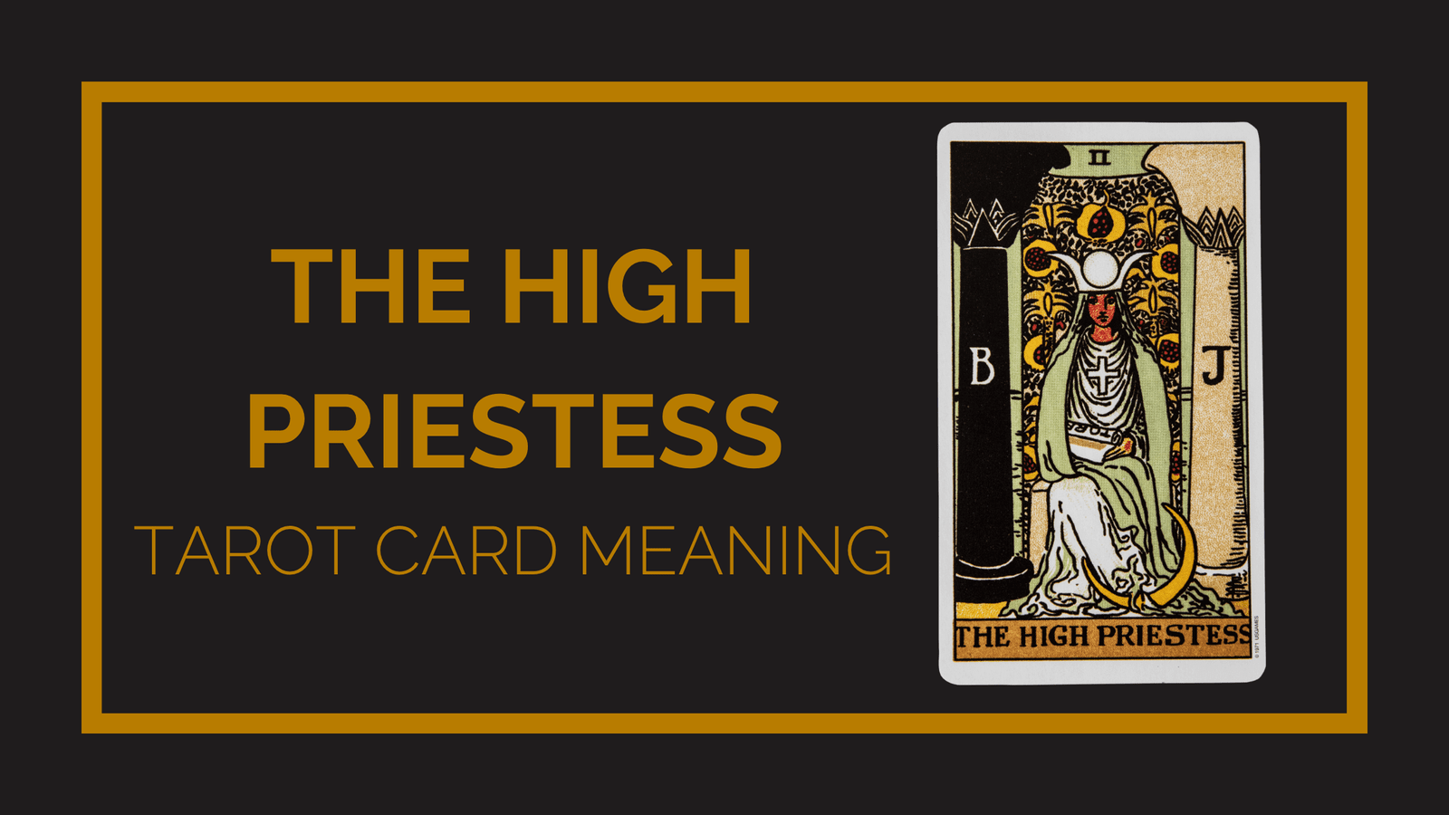 The high priestess tarot card meaning | tarot with gord