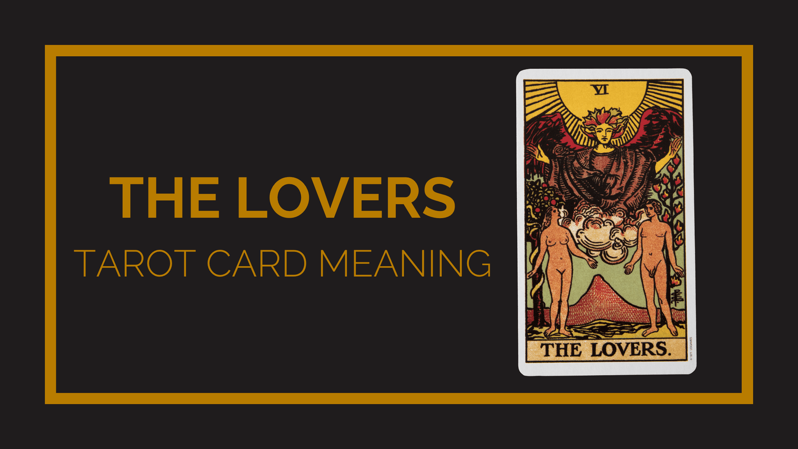 The lovers tarot card meaning | tarot with gord