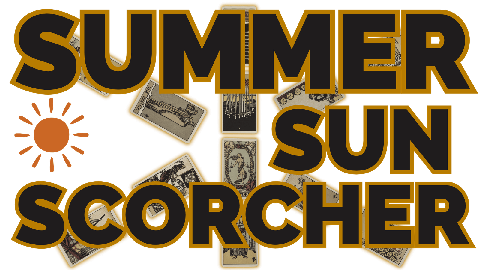 Summer suns scorcher tarot spread | tarot with gord
