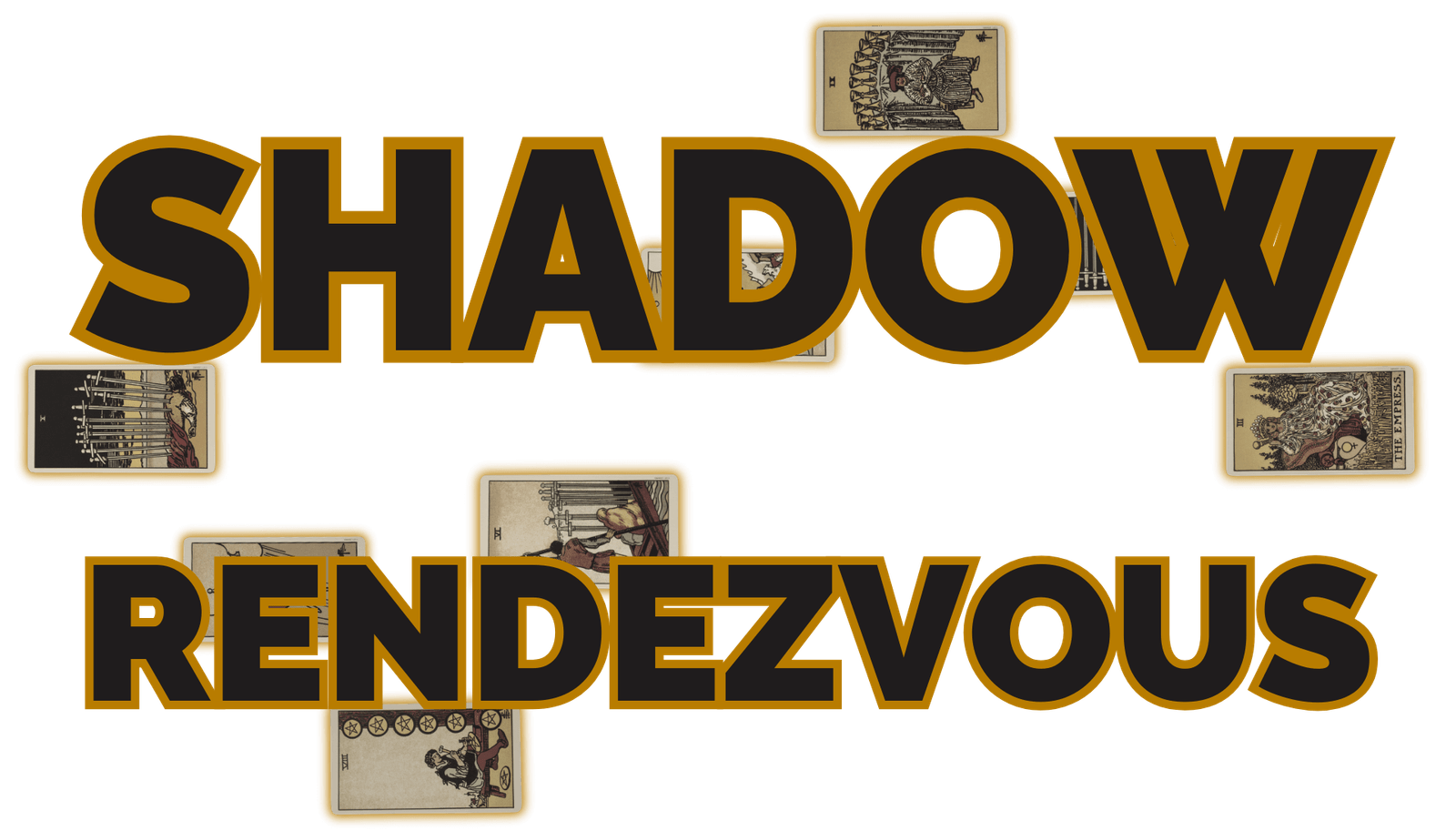 Shadow rendezvous | tarot with gord