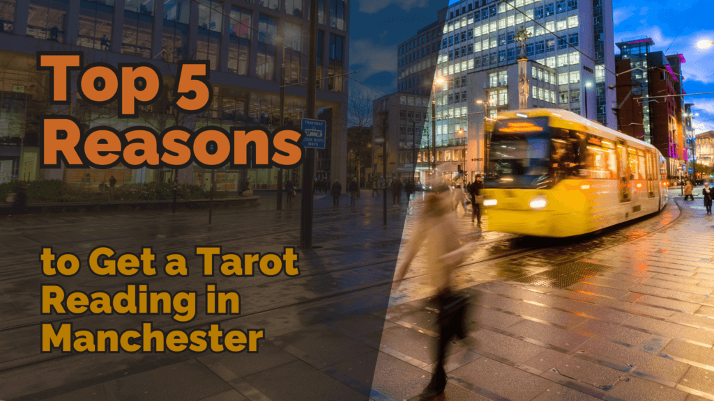 Top 5 reasons to get a tarot reading in manchester | tarot with gord