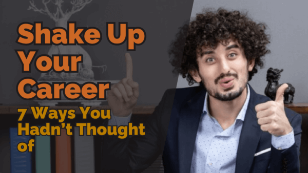 7 ways you hadnt thought of to shake up your career | tarot with gord