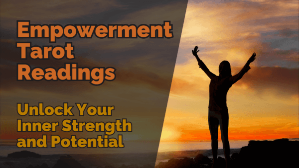 Empowerment tarot readings unlock your inner strength and potential | tarot with gord