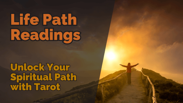 Life path readings unlock your spiritual path with tarot | tarot with gord