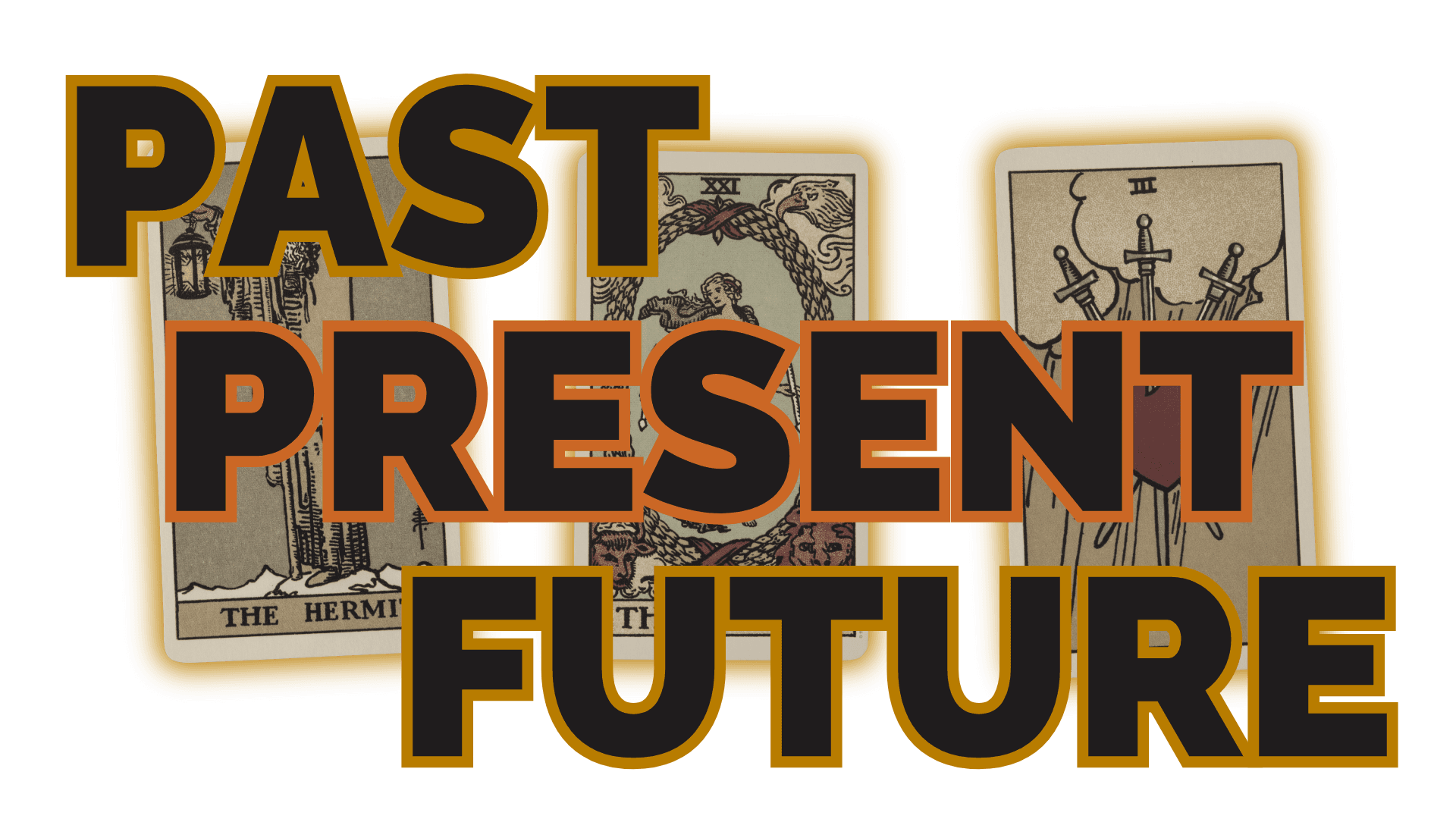 Past present future | tarot with gord