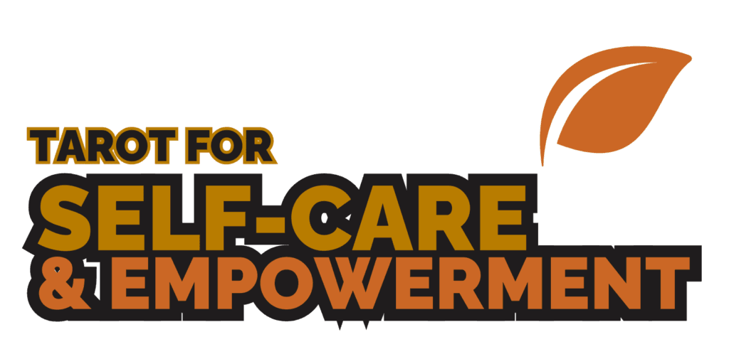 Self care empowerment tarot readings