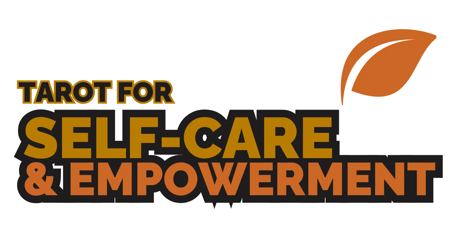 Self care empowerment tarot readings
