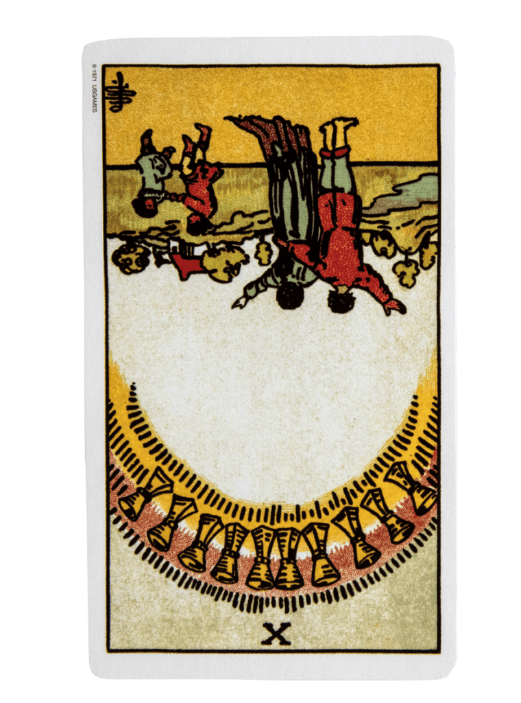 The ten of cups reversed.